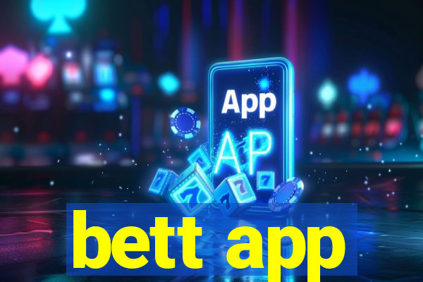 bett app